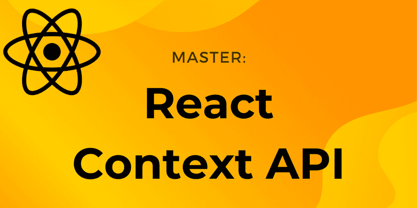 React Context API Explained
