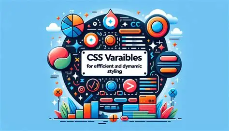 CSS Variables: Dynamic Styling Made Easy