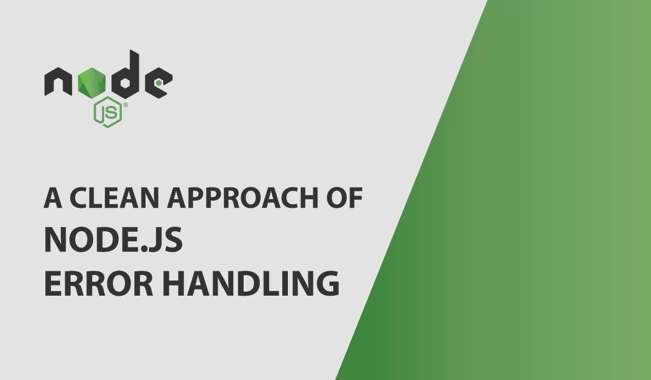 Node.js Error Handling Best Practices